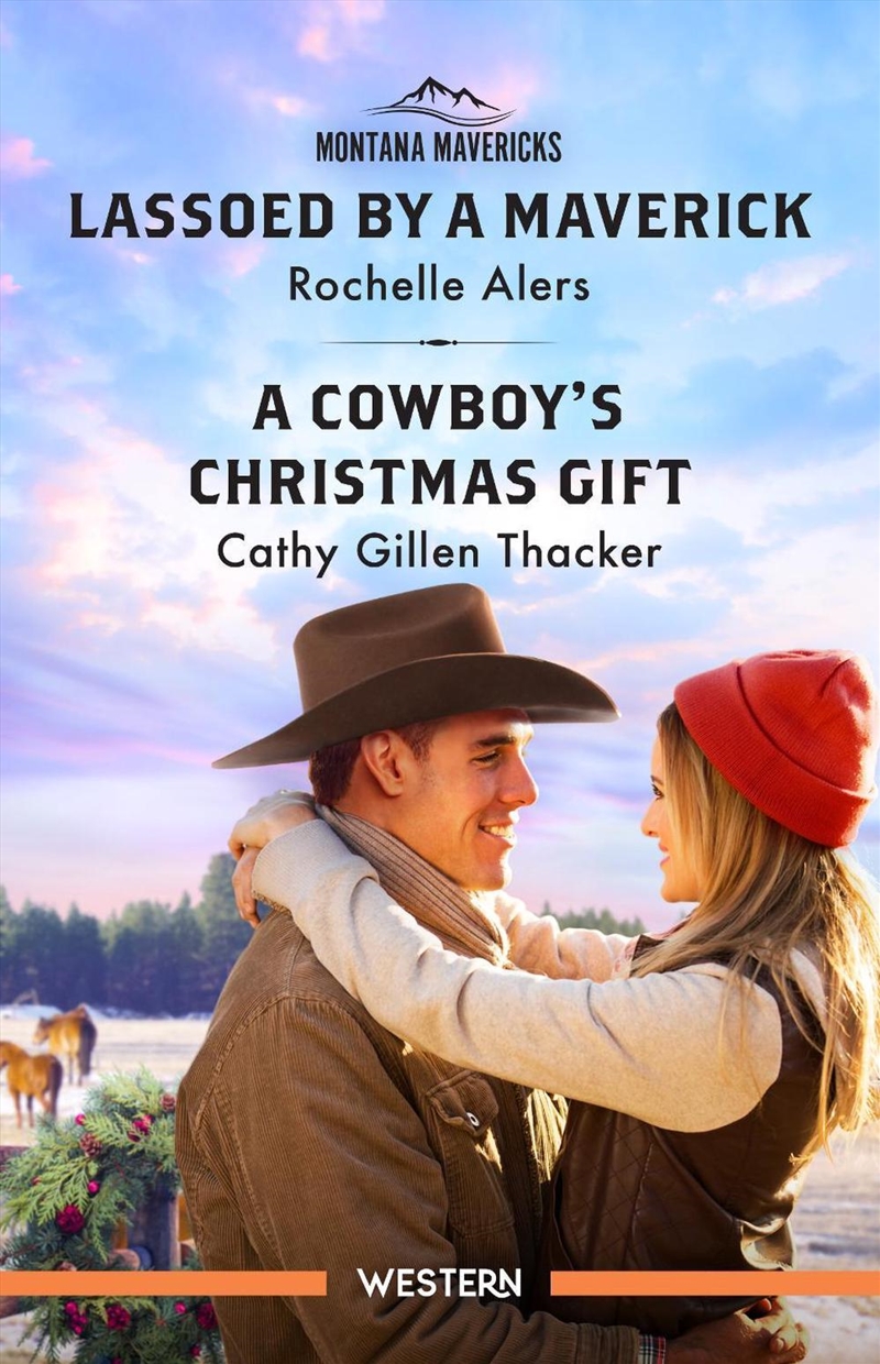 Lassoed By A Maverick/A Cowboy's Christmas Gift/Product Detail/Romance