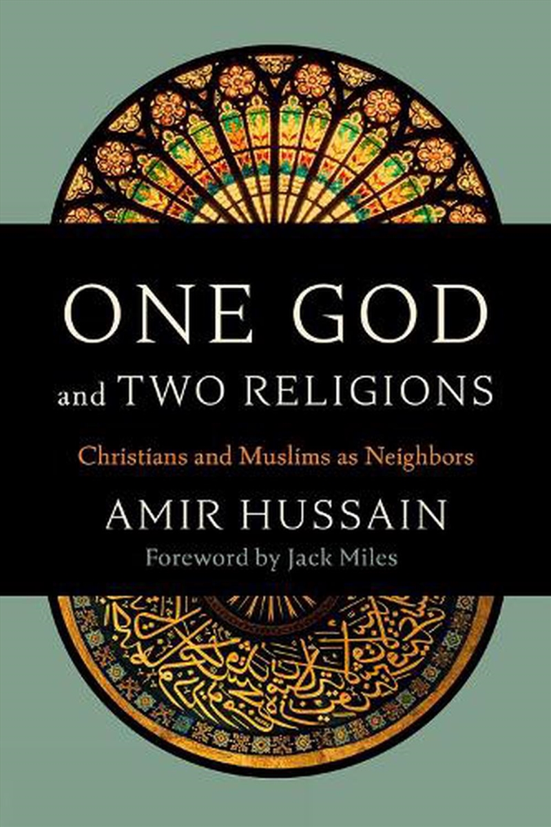 One God And Two Religions : Christians And Muslims As Neighbors/Product Detail/Religion & Beliefs