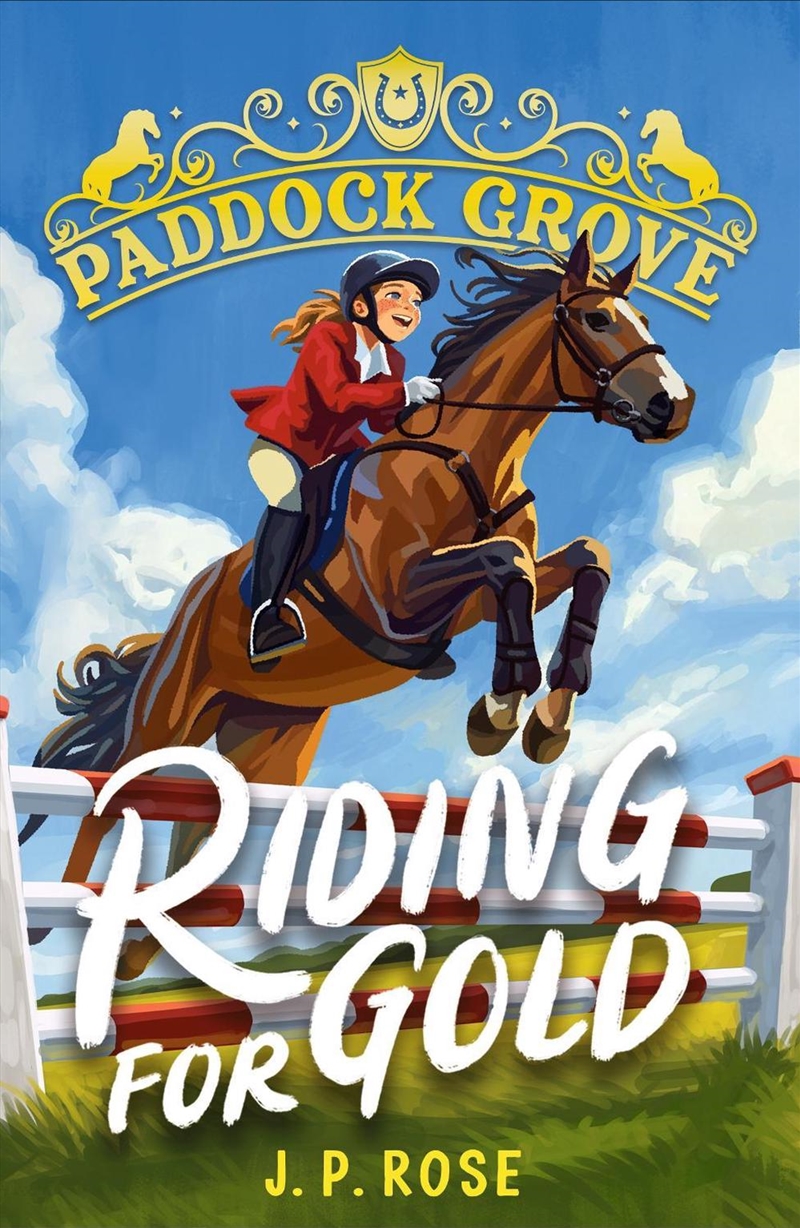 Paddock Grove: Riding for Gold/Product Detail/Childrens Fiction Books