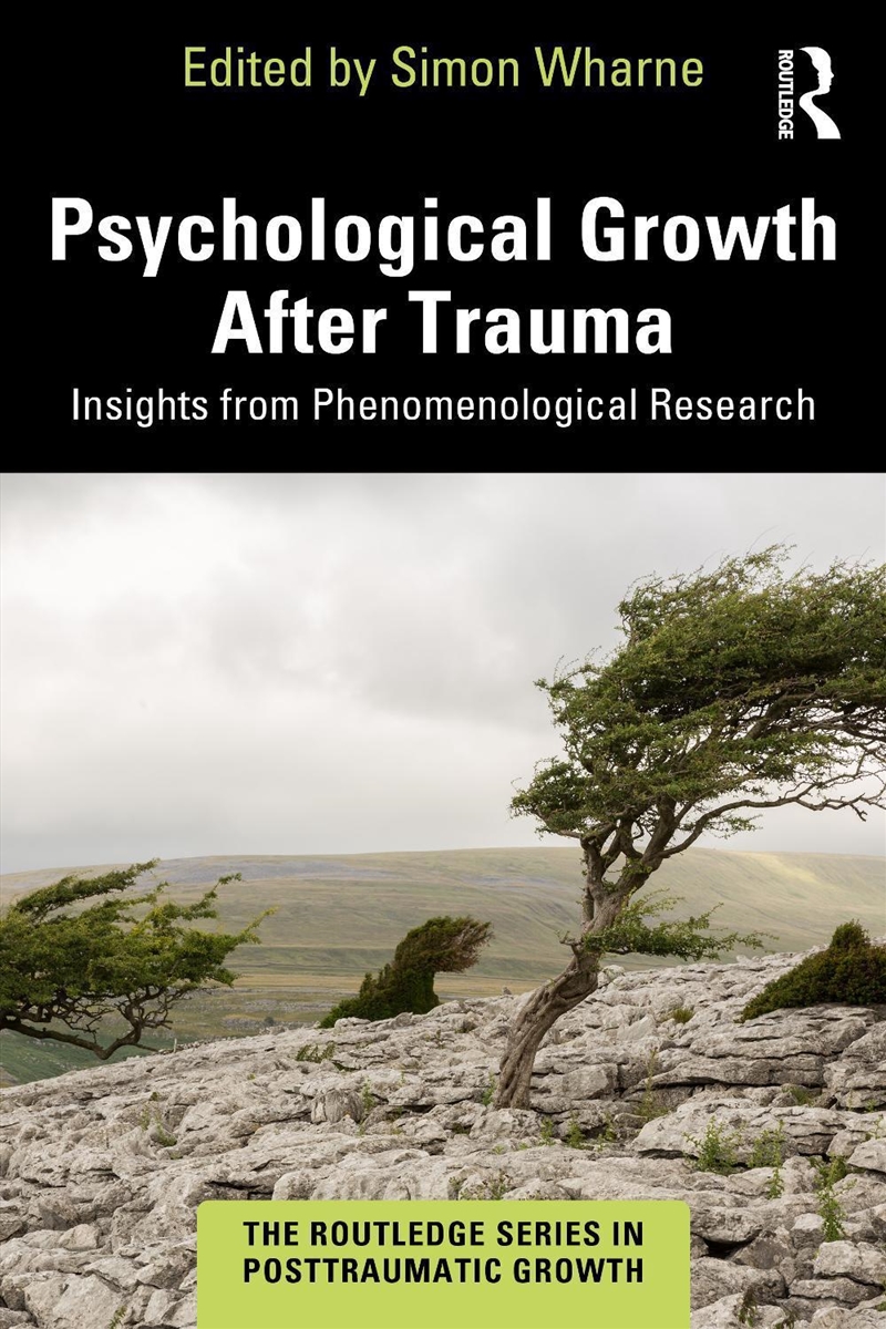 Psychological Growth After Trauma Insights From Phenomenological Research/Product Detail/Psychology