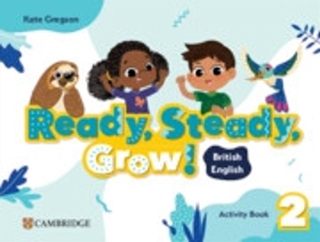 Ready, Steady, Grow! Level 2 Activity Book British English/Product Detail/English