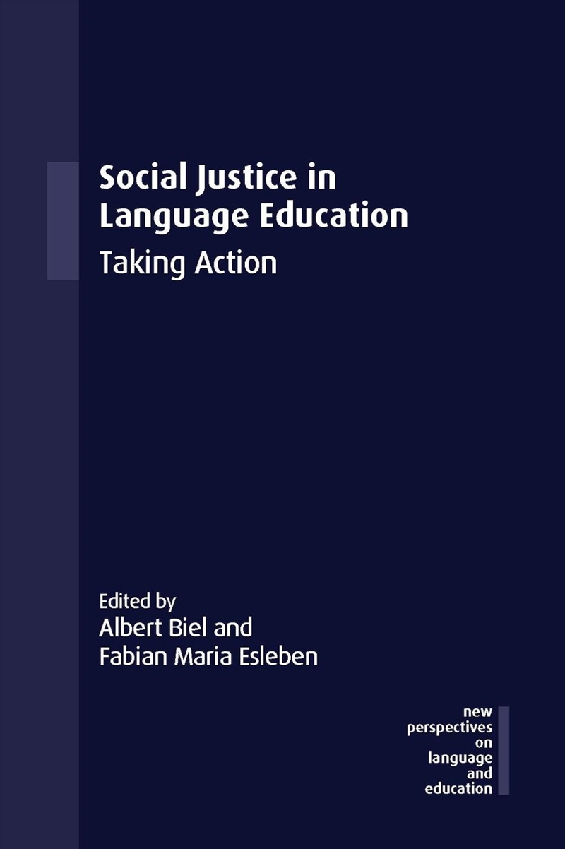 Social Justice In Language Education : Taking Action/Product Detail/Language & Linguistics