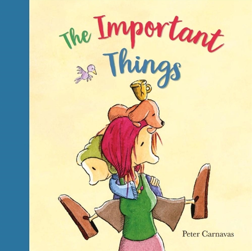 The Important Things/Product Detail/Early Childhood Fiction Books