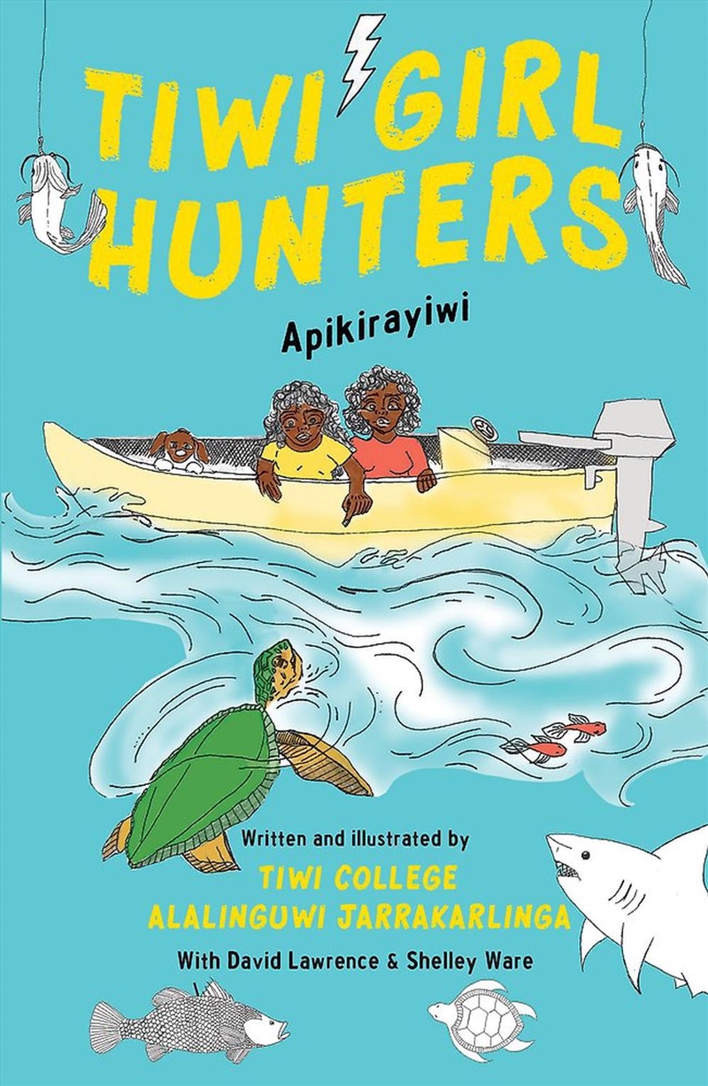 Tiwi Girl Hunters Apikirayiwi/Product Detail/Childrens Fiction Books