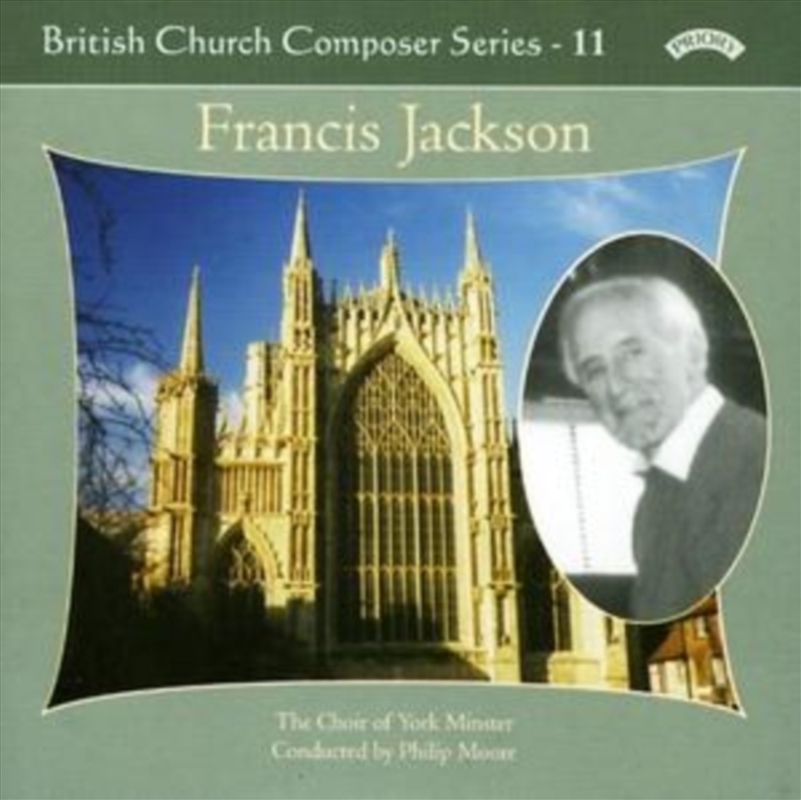British Church Music Series - 11: Music Of Francis Jackson/Product Detail/Classical