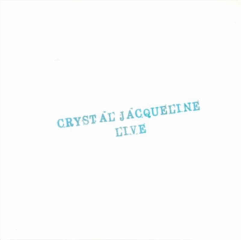Crystal Jacqueline Live/Product Detail/Rock/Pop