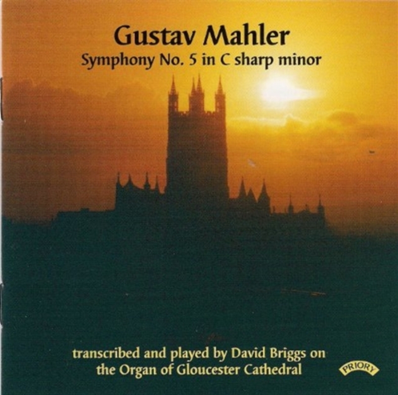 Gustav Mahler: Symphony No. 5 - Organ Of Gloucester Cathedral/Product Detail/Classical