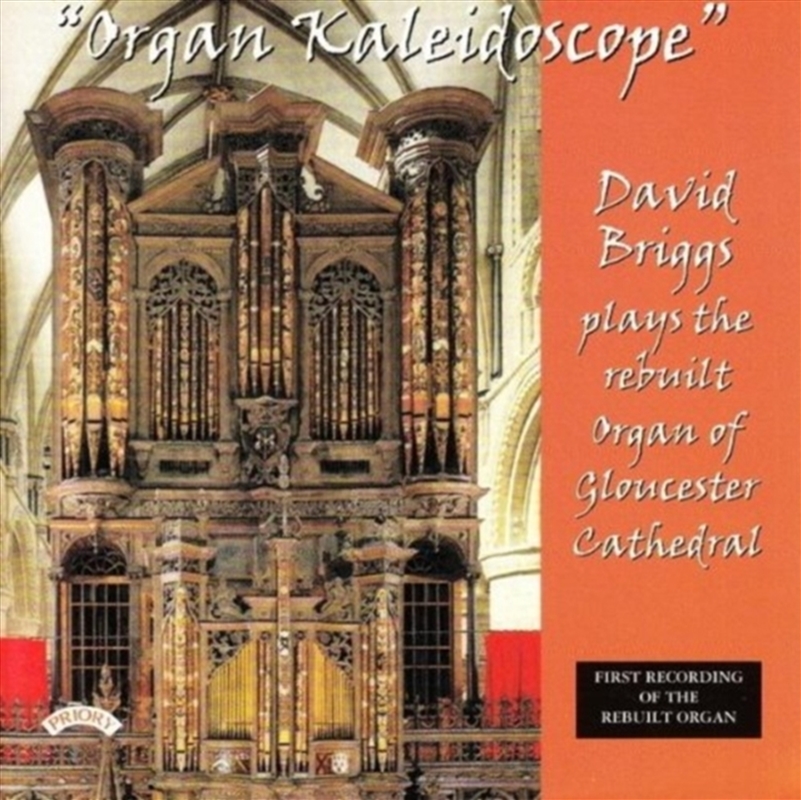 Organ Kaleidoscope / The Organ Of Gloucester Cathedral/Product Detail/Classical