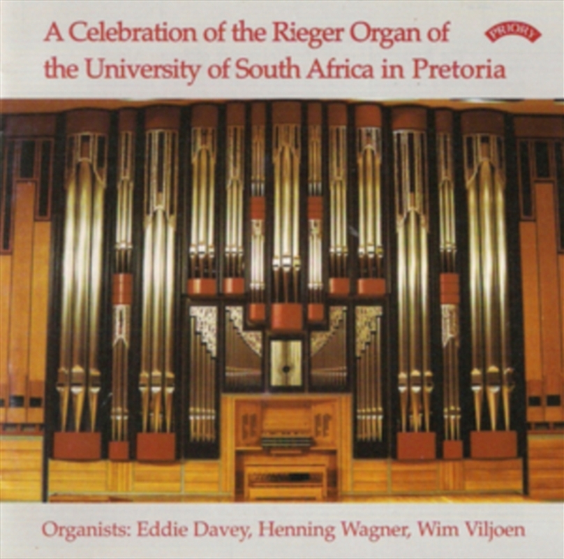 A Celebration Of The Rieger Organ Of The University Of South Africa In Pretoria/Product Detail/Classical