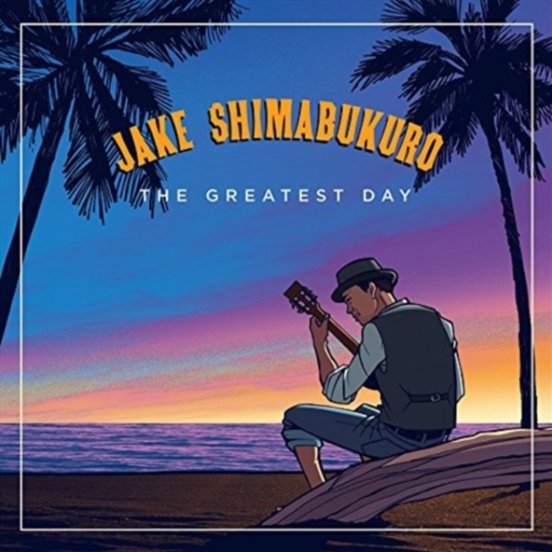 Greatest Day: Limited Edition/Product Detail/Jazz