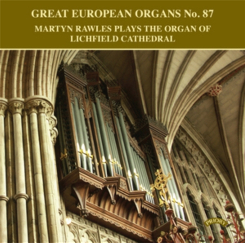Great European Organs No. 87: The Organ Of Lichfield Cathedral/Product Detail/Classical