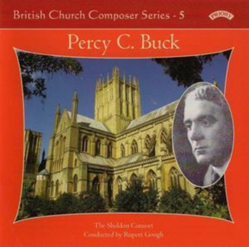 British Church Music Series - 5: Music Of Percy Buck/Product Detail/Classical