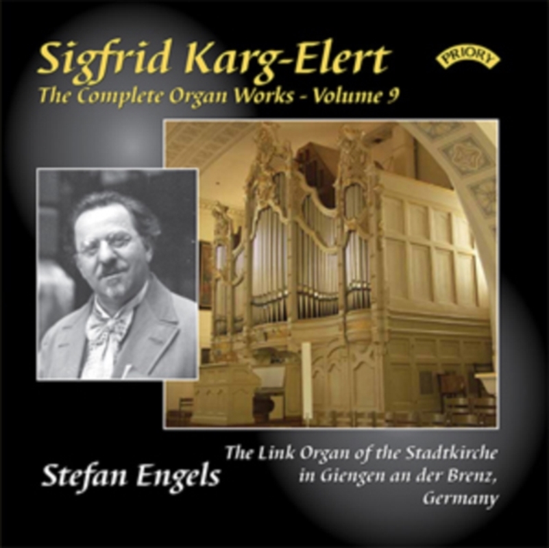 The Complete Organ Works Of Sigfrid Karg - Elert. Volume 9 / The Link Organ Of The Stadtkirche. Gien/Product Detail/Classical