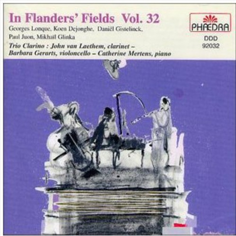 In Flanders Fields 32: Longue Dejonghe Gistelinck Juon Glinka/Product Detail/Classical