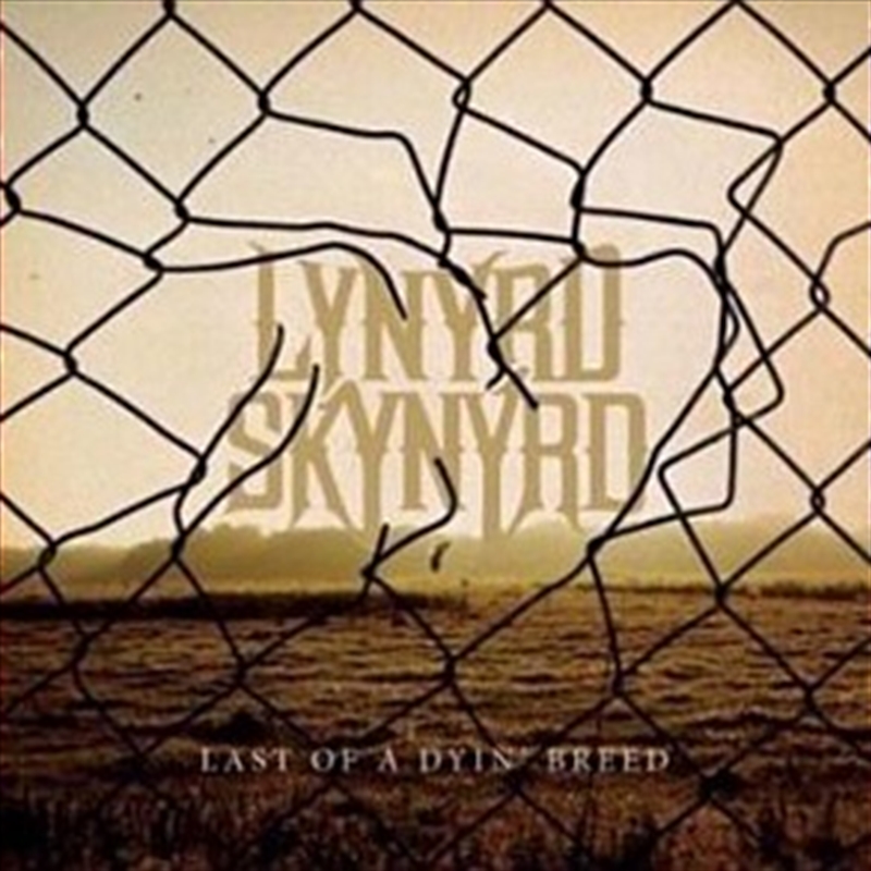 Last of a Dyin' Breed/Product Detail/Rock