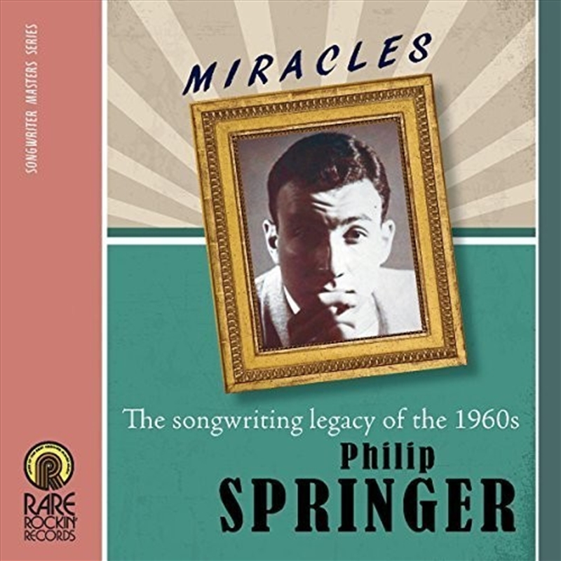 Philip Springer Miracles The Songwriting Legacy Of The 1960S/Product Detail/Rock/Pop