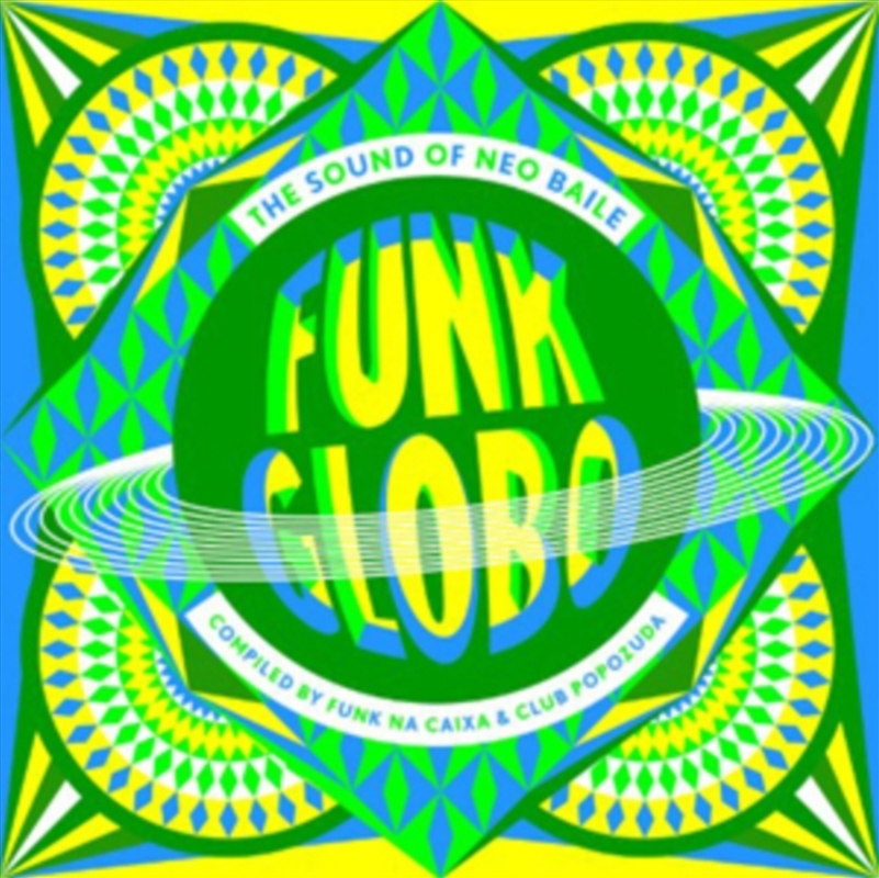 Funk Globo  The Sound Of Neo Baile/Product Detail/World