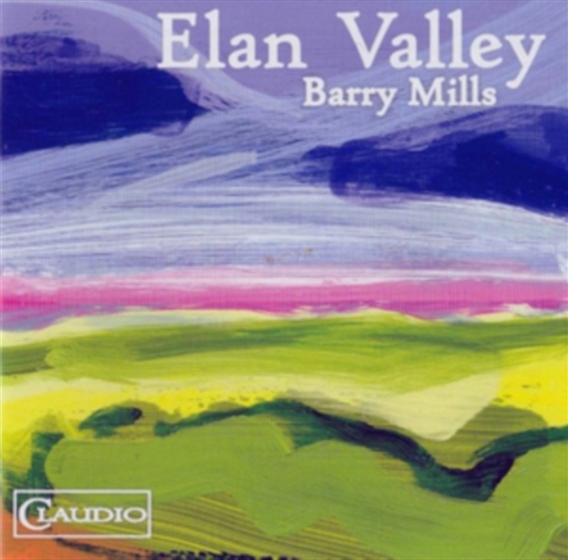 Barry Mills: Elan Valley/Product Detail/Classical