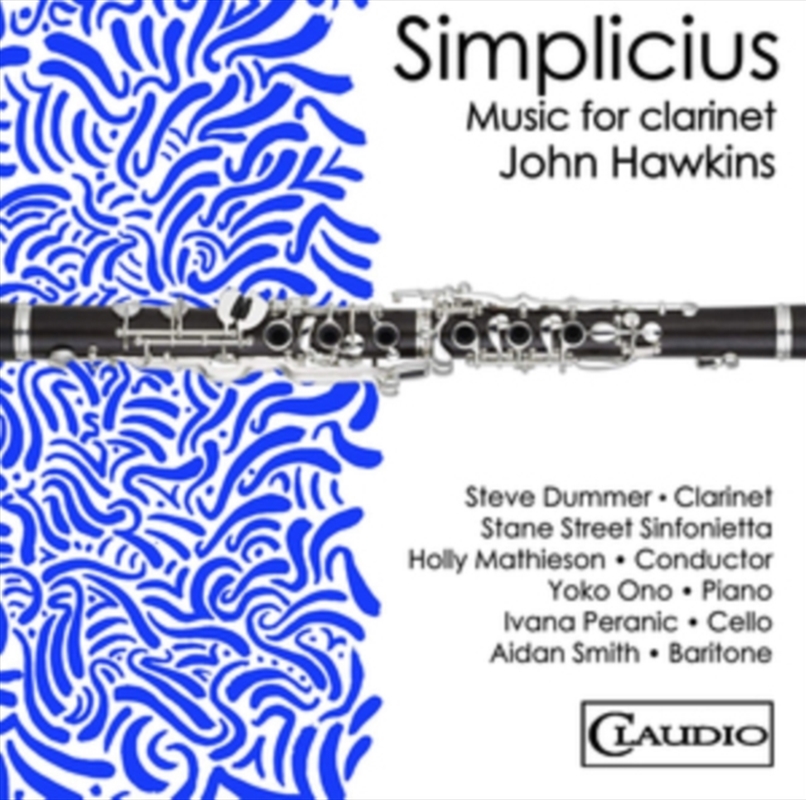 John Hawkins: Simplicius - Music For Clarinet/Product Detail/Classical