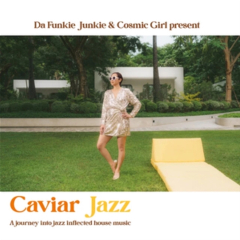 Caviar Jazz - A Journey Into Jazz Inflected House Music/Product Detail/Dance