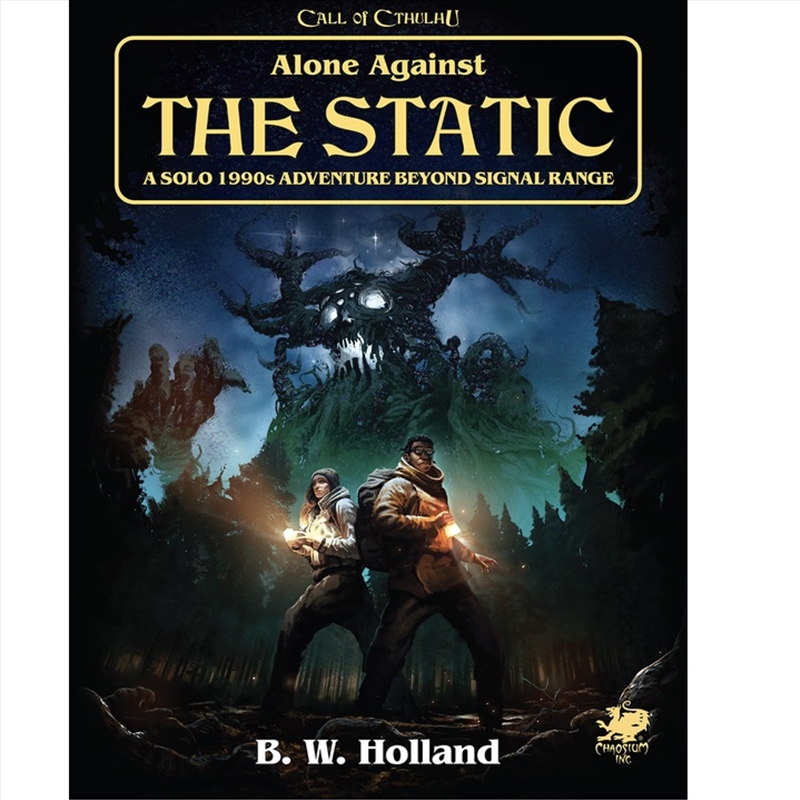 Call of Cthulhu RPG - Alone Against the Static/Product Detail/RPG Games
