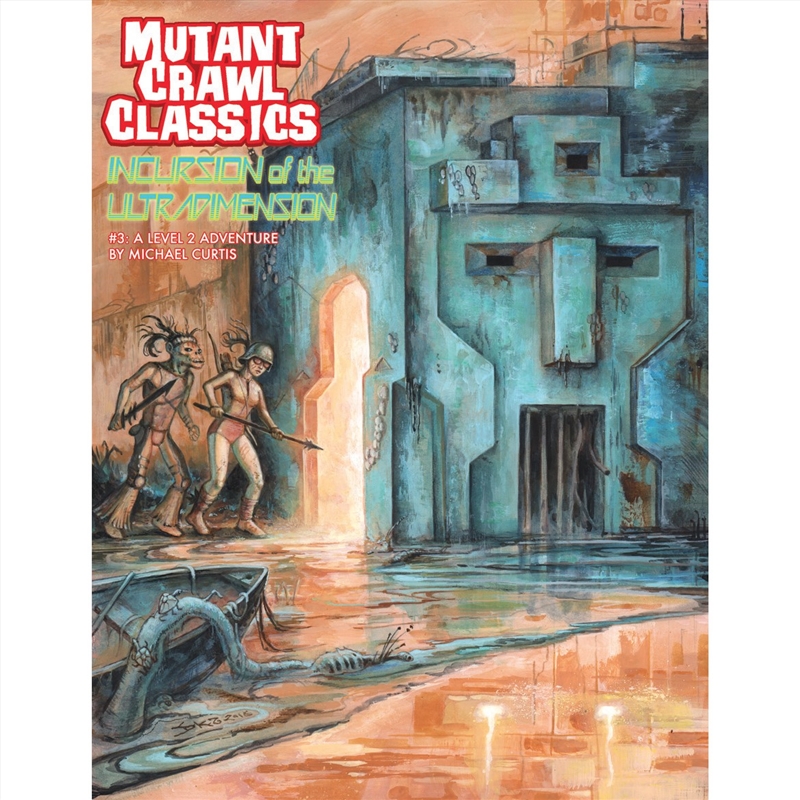 Mutant Crawl Classics 3 - Incursion of the Ultradimension/Product Detail/RPG Games