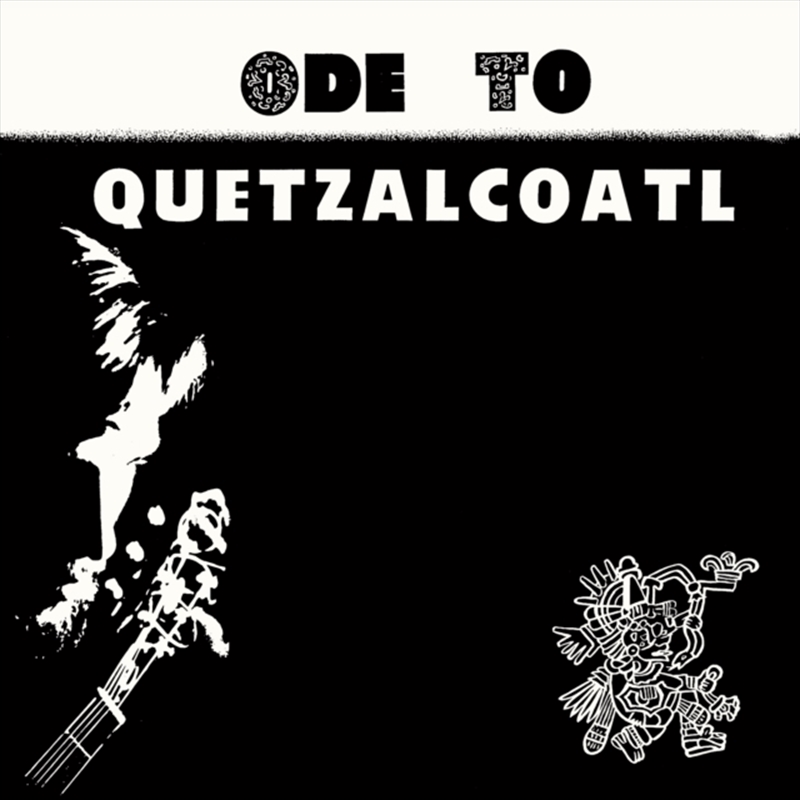 Ode To Quetzalcoatl/Product Detail/Rock/Pop