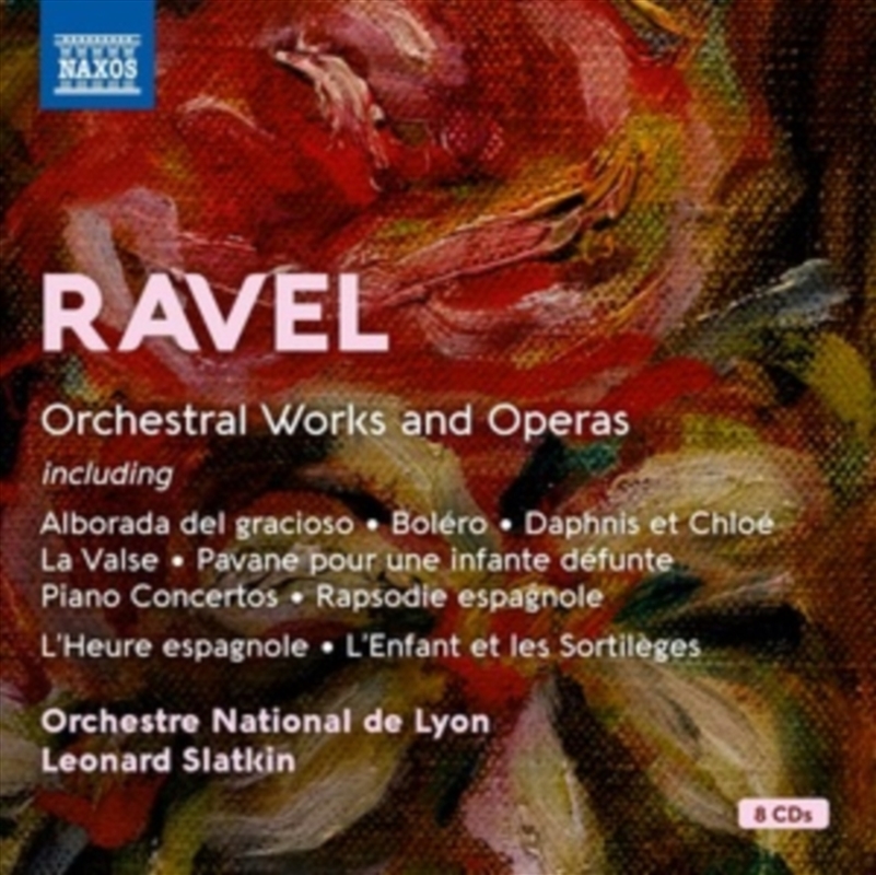 Ravel: Orchestral Works & Operas/Product Detail/Classical