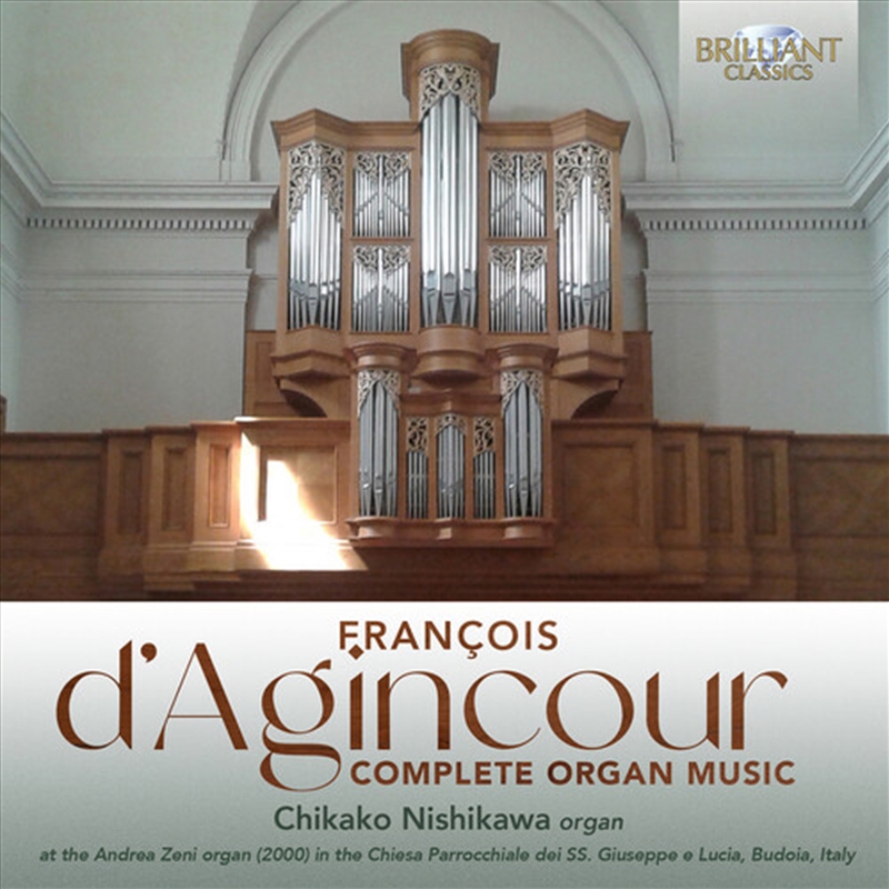 D'Agincour: Complete Organ Music/Product Detail/Classical