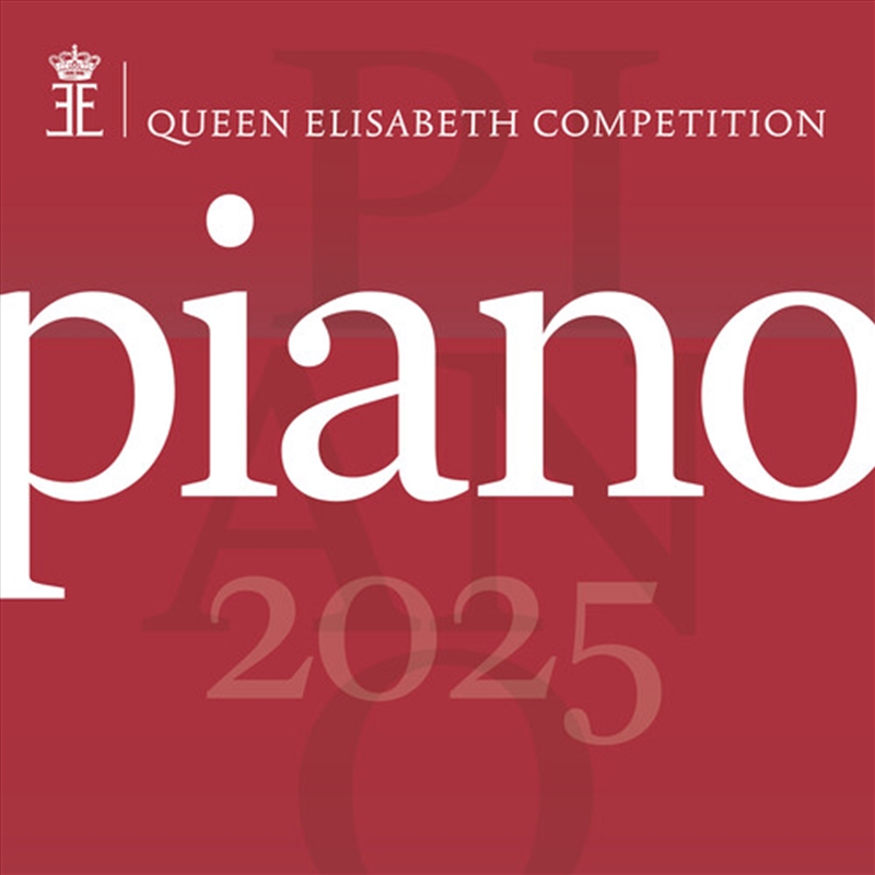 Queen Elisabeth Competition - Pno 2025 (Live)/Product Detail/Classical