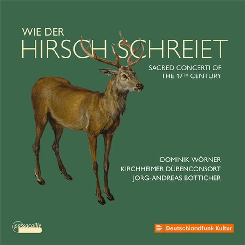 Wie Der Hirsch Schreiet - Sacred Concerti Of The 1/Product Detail/Classical