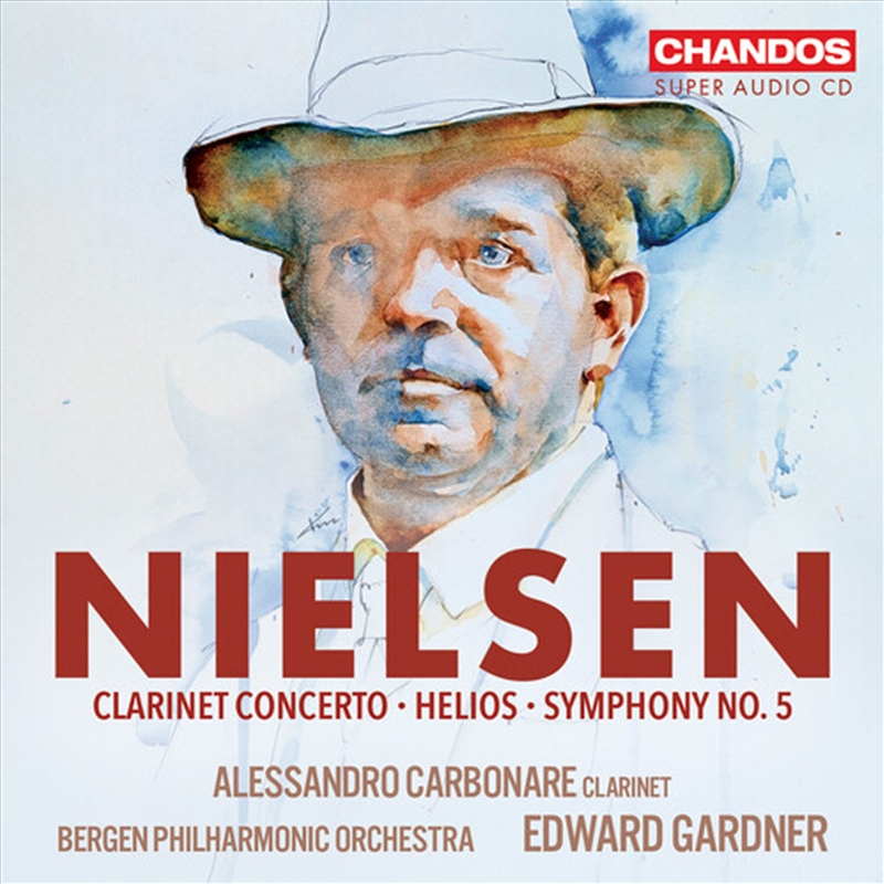 Carl Nielsen: Clarinet Concerto / Op. 57 / Helios / Op. 17 / Symphony No. 5 / Op. 50/Product Detail/Classical