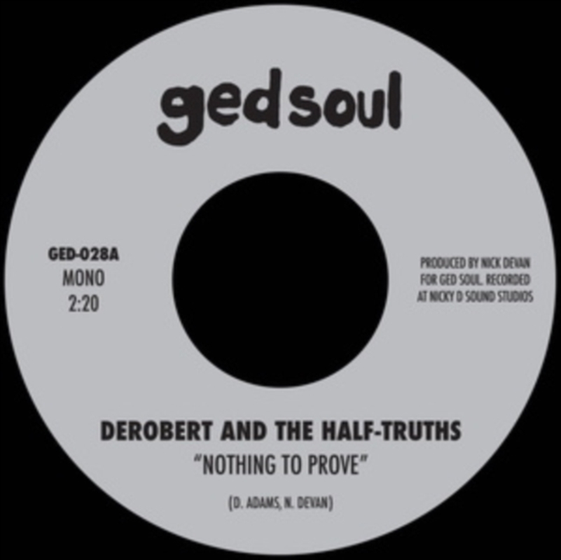 Nothing To Prove / I Would Die/Product Detail/R&B