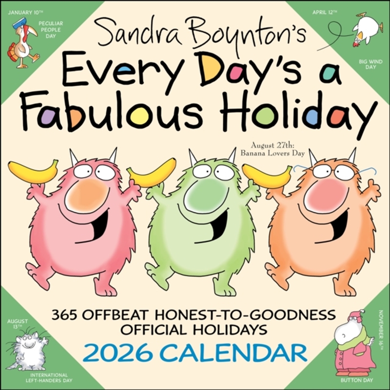 Sandra Boynton's Every Day's a Fab. Holiday 2026 Square Calendar/Product Detail/Calendars & Diaries