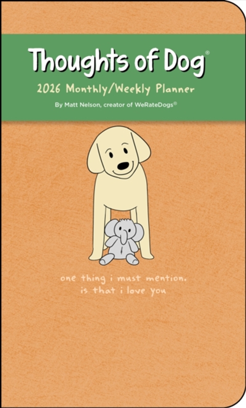 Thoughts of Dog 12-Month 2026 Planner Calendar/Product Detail/Calendars & Diaries