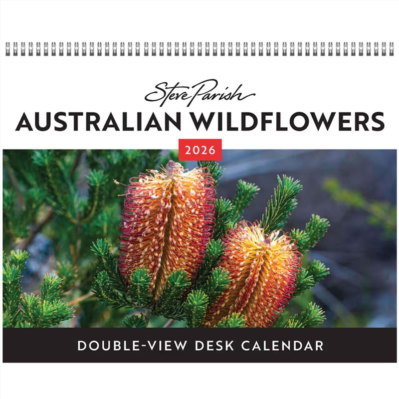 Australian Wildflowers - Steve Parish 2026 Double View Desk Easel Calendar/Product Detail/Calendars & Diaries