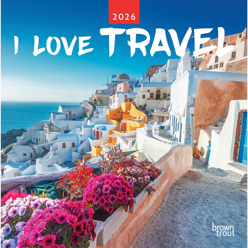 I Love Travel 2026 Square Calendar/Product Detail/Calendars & Diaries