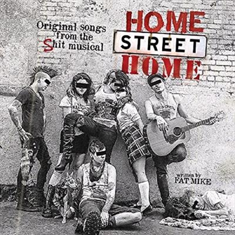 Home Street Home - Original Songs From The Shit Musical/Product Detail/Punk