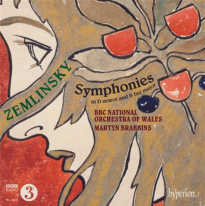 Zemlinsky: Symphony In D Minor; Symphony In B-Flat Major - Bbc National Orchestra Of Wales, Martyn B/Product Detail/Classical