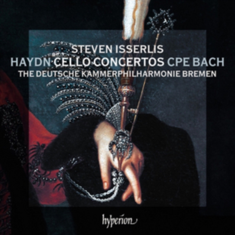 Haydn: Cello Concertos; C.P.E. Bach: Cello Concerto - Deutsche Kammerphilharmonie Bremen, Steven Iss/Product Detail/Classical