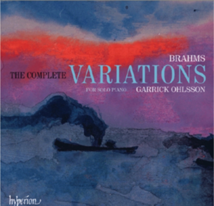 Brahms: Complete Variations For Solo Piano - Garrick Ohlsson/Product Detail/Classical