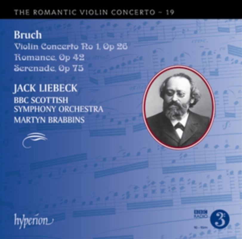 Bruch: Violin Concerto No. 1 & Other Works (Hyperion Romantic Violin Concerto 19) - Jack Liebeck, Bb/Product Detail/Classical