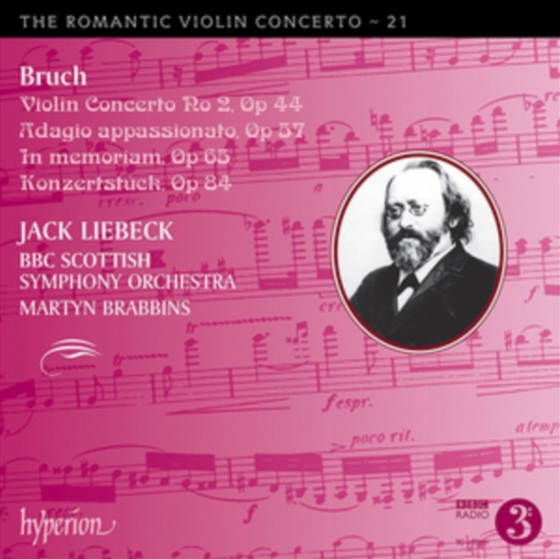 Bruch: Violin Concerto No. 2 & Other Works (Hyperion Romantic Violin Concerto 21) - Jack Liebeck, Bb/Product Detail/Classical