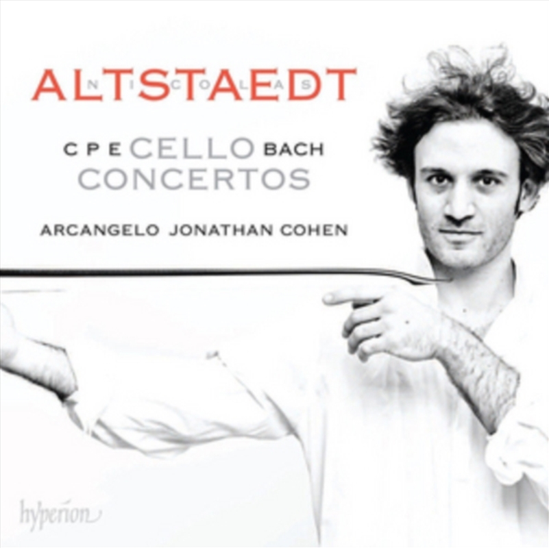 C.P.E. Bach: 3 Cello Concertos - Nicolas Altstaedt, Arcangelo, Jonathan Cohen/Product Detail/Classical