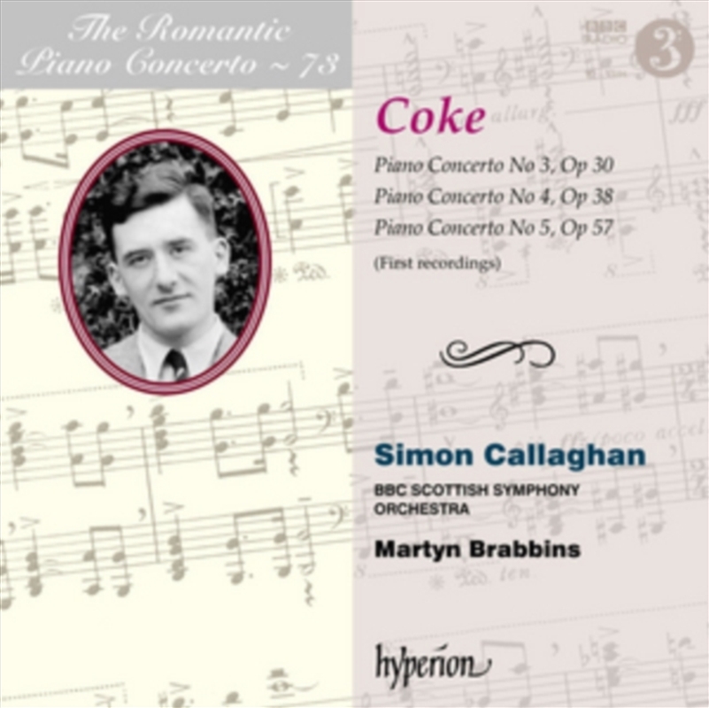 Coke: Piano Concertos Nos. 3, 4 & 5 (Hyperion Romantic Piano Concerto 73) - Simon Callaghan, Bbc Sco/Product Detail/Classical