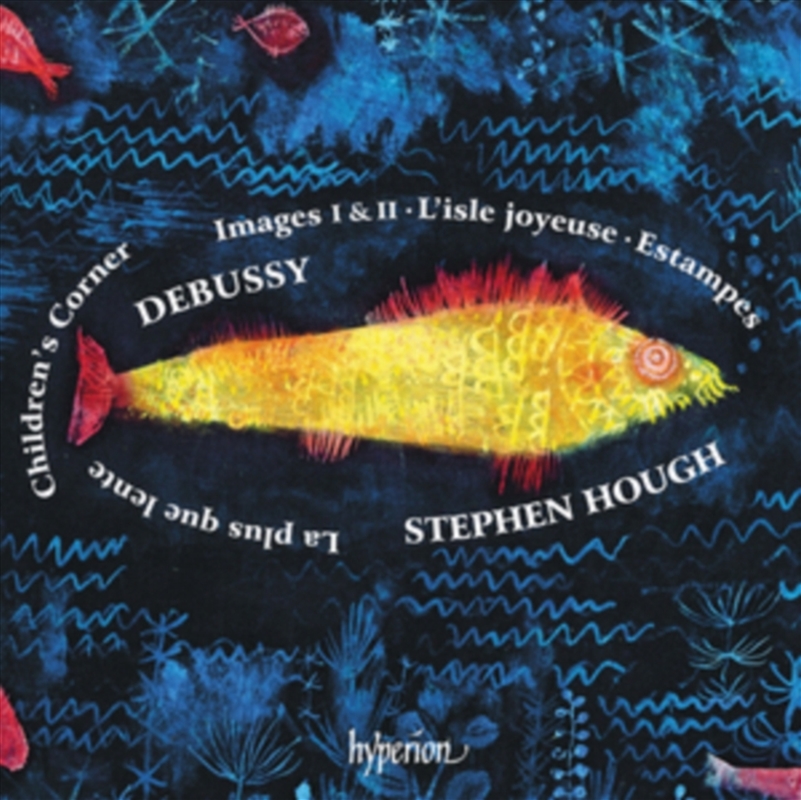 Debussy: Childrens Corner; Images; Estampes Etc. - Stephen Hough/Product Detail/Classical