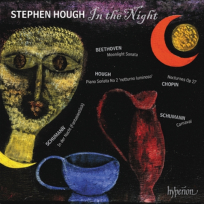 In The Night Schumann: Carnaval; Beethoven: Moonlight Sonata Etc. - Stephen Hough/Product Detail/Classical