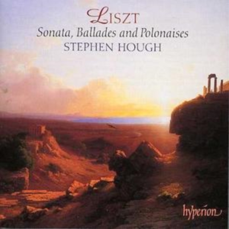Liszt: Piano Sonata In B Minor; Ballades & Polonaises - Stephen Hough/Product Detail/Classical
