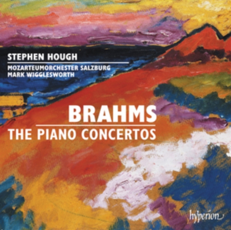 Brahms: Piano Concertos Nos. 1 & 2 - Stephen Hough, Mozarteumorchester Salzburg, Mark Wigglesworth/Product Detail/Classical