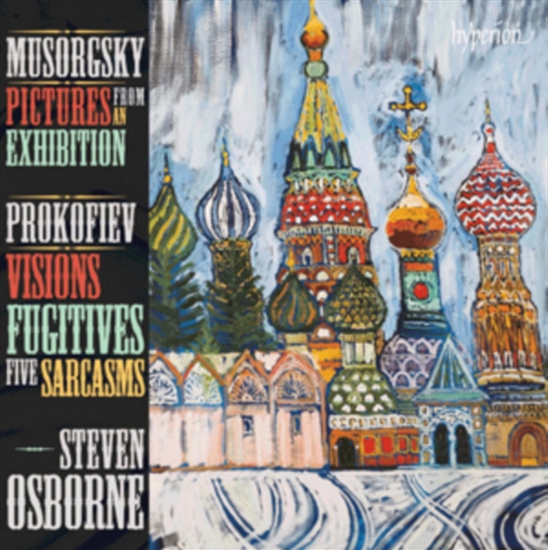 Mussorgsky: Pictures From An Exhibition; Prokofiev: Visions Fugitives & Sarcasms - Steven Osborne/Product Detail/Classical